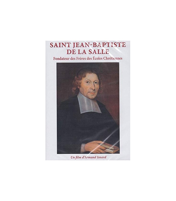 Saint Jean-Baptiste de La Salle, fondateur des Frères des Écoles Chrétiennes