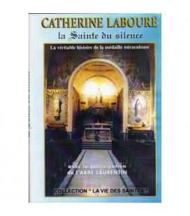 Catherine LABOURÉ La Sainte du silence