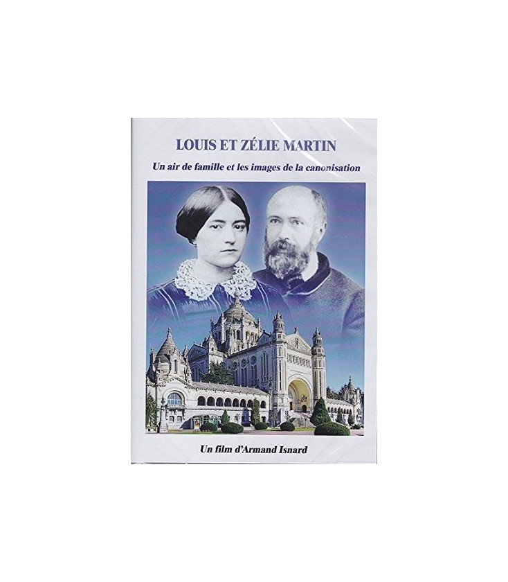 Louis et Zélie Martin - Un air de famille et les images de la canonisation