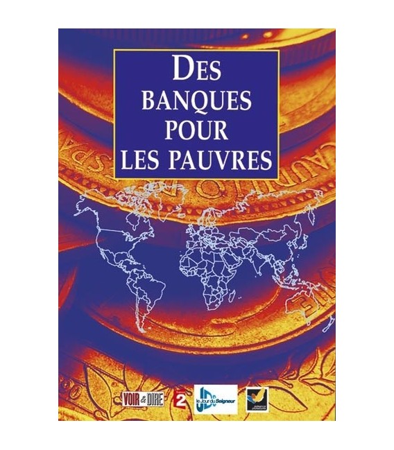 Des banques pour les pauvres