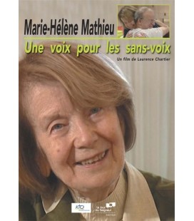 Marie-Hélène Mathieu : Une voix pour les sans-voix