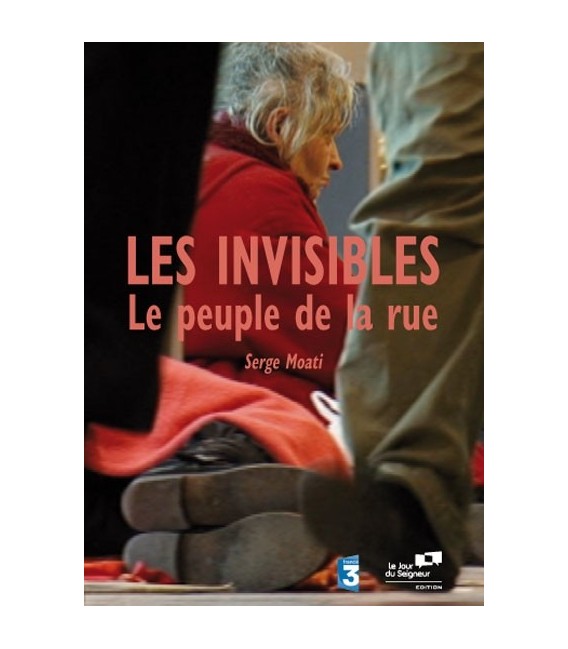 Les Invisibles : Le peuple de la rue
