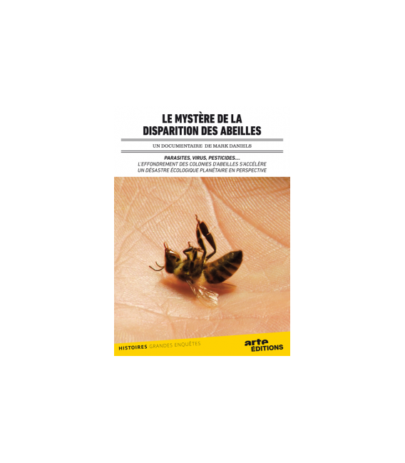 Le mystère de la disparition des abeilles