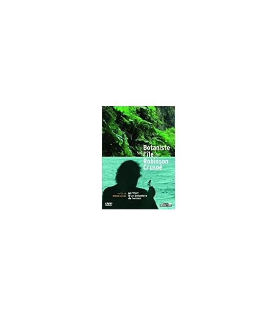Botaniste sur l'ile de Robinson Crusoe