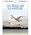 Les Ailes de la Nature (Édition Simple)