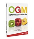 OGM, mensonges et vérités Frédéric Castaignède 