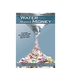 Water Makes Money