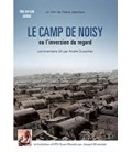  Le Camp de Noisy ou l'inversion du regard Claire Jeanteur 