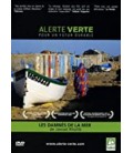 Alerte verte - Les damnés de la mer