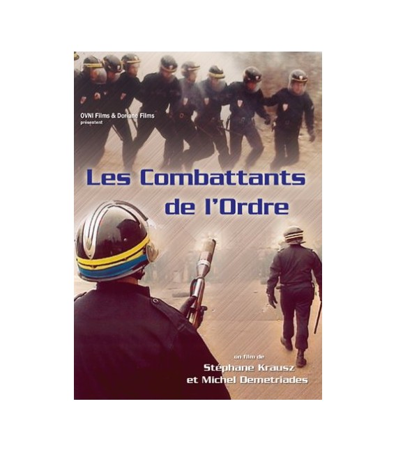 Les combattants de l'ordre