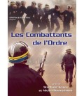 Les combattants de l'ordre