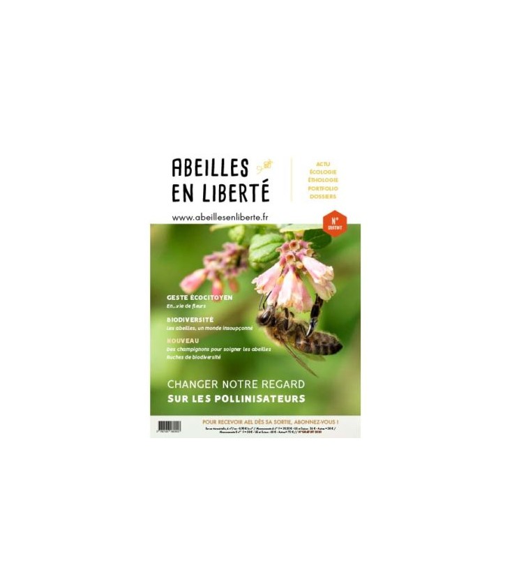 Abeilles en liberté - ils fleurissent la France (magazine)