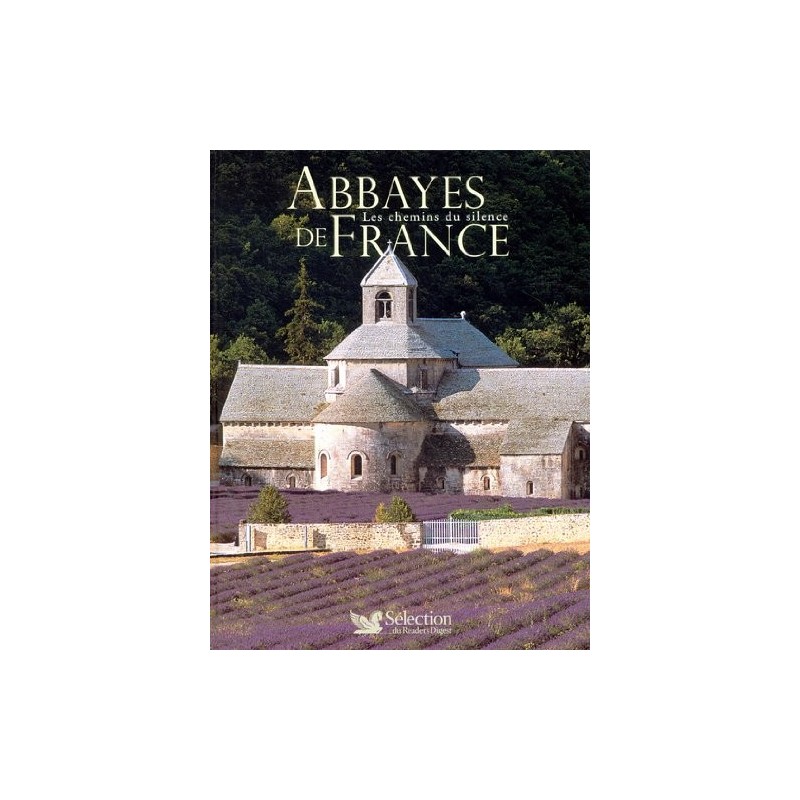 Abbaye de France - Les chemins du silence - livre