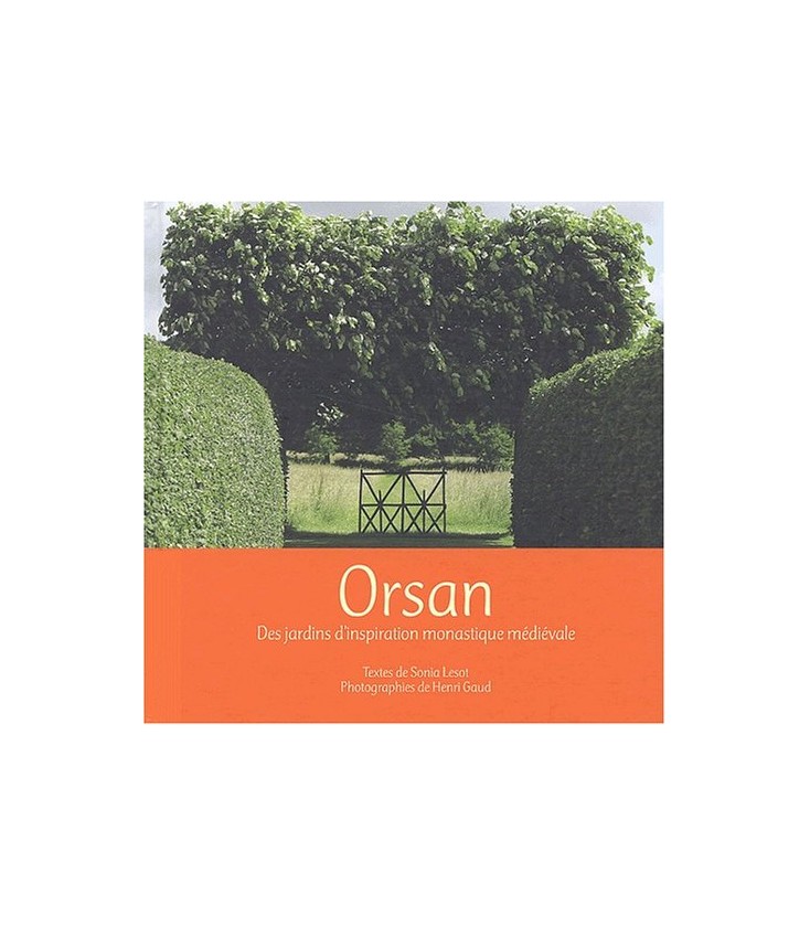 Orsan - des jardins d'inspiration monastique médiévale