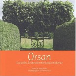Orsan - des jardins d'inspiration monastique médiévale
