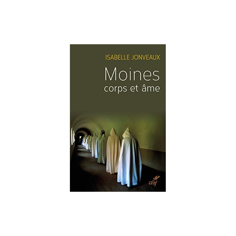 Moine corps et âme | Livre