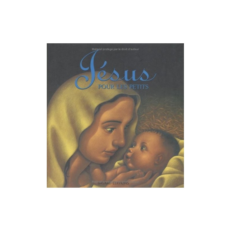Jésus pour les petits