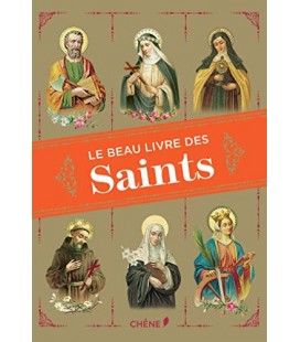 Le beau livre des Saints