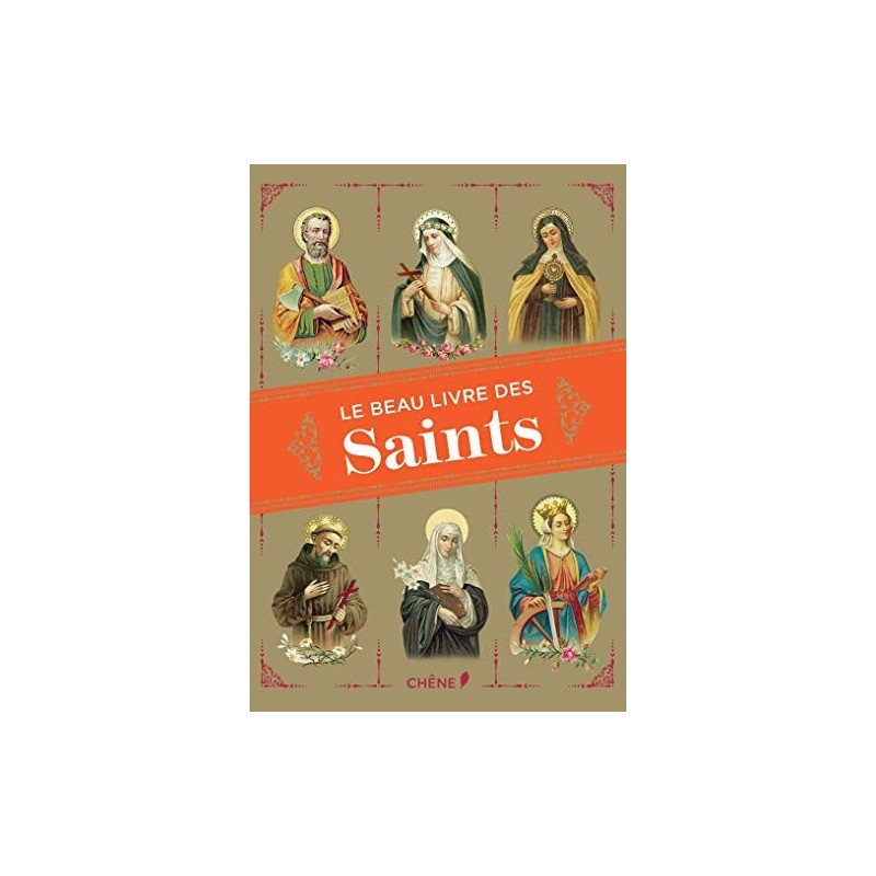 Le beau livre des Saints
