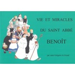 Vie et miracles du Saint Abbé Benoît