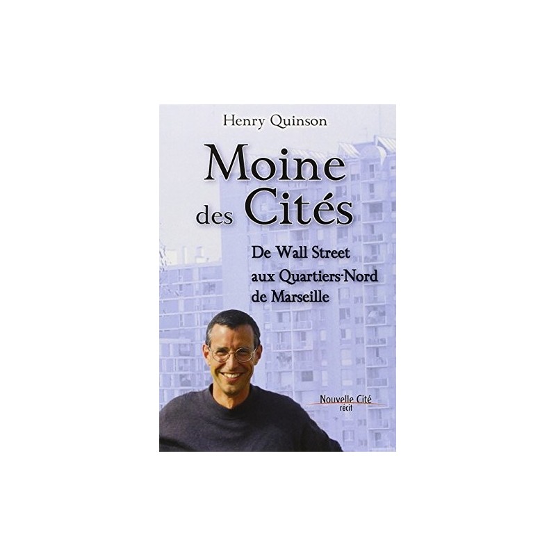 Moine des Cités