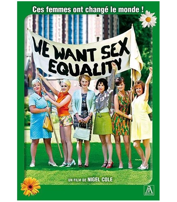 We Want Sex Equality