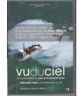 Vu du ciel - Défendre l'eau, c'est défendre la vie