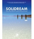 Solidream - Trois ans de défis et d'amitié autour du monde