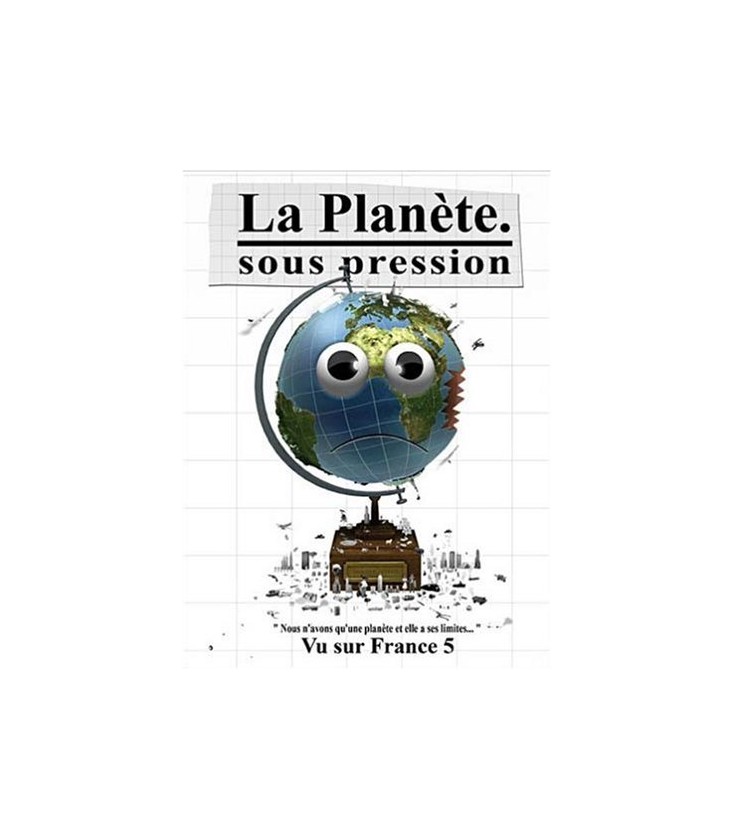 La Planète sous pression