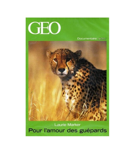 GEO Pour l' Amour des Guépards