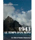 1943, Le temps d'un répit