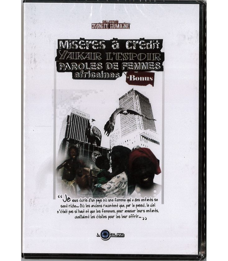Misère à Crédit - Yakar l'Espoir - Paroles de Femmes Africaines