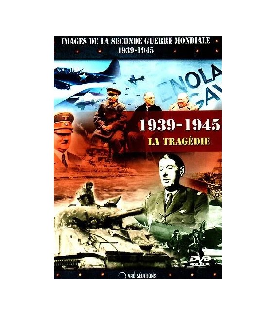 Images de la seconde guerre mondiale : 1939-1945, La Tragédie