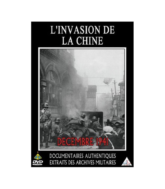 L'Invasion de la Chine - Décembre 1941