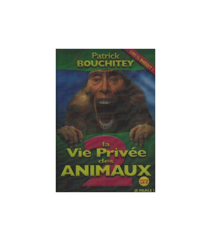 La Vie privée des Animaux 2