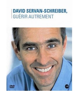 David Servan-Schreiber-Guérir Autrement