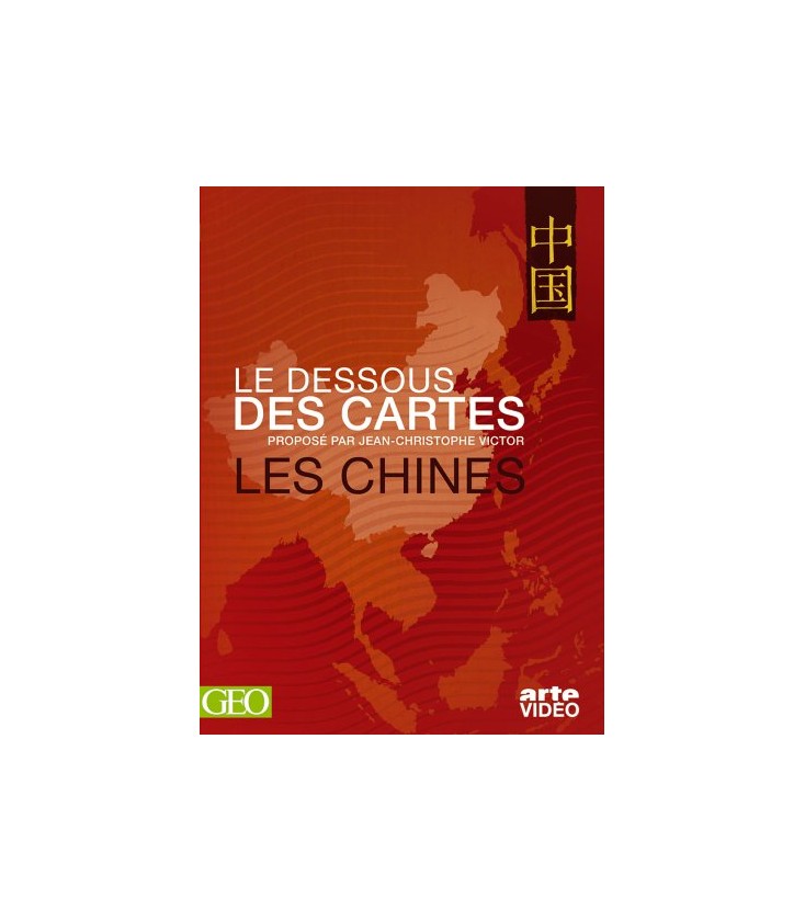 Le Dessous des cartes - De l'unité de la CHINE