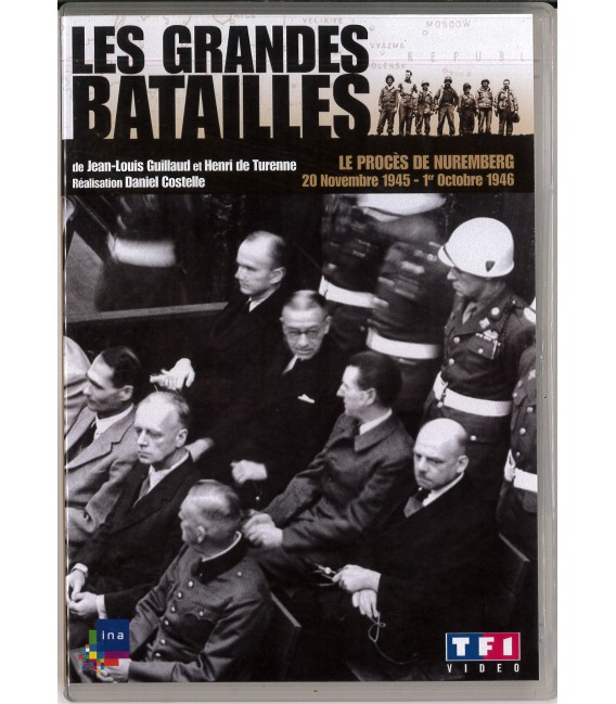 Les Grandes Batailles : Le Procès de Nuremberg