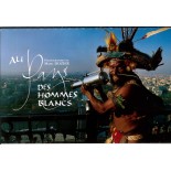 Les hommes blanc sont vraiment des sauvages