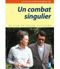 Un Combat singulier