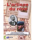 L'artisan du rêve