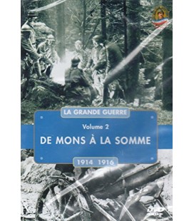 Guerres Et Grandes Batailles /Vol.2 De Mons A La Somme (1914-1916)