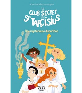 Le Club Secret de Saint Tarcisius