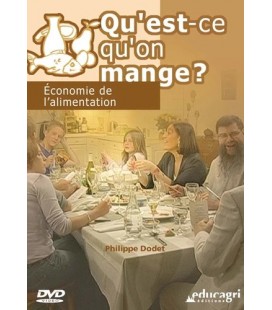 Qu'est-ce qu'on mange ? - Economie de l'alimentation