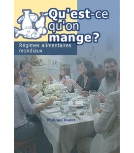 Qu'est-ce qu'on mange ? - Régimes alimentaires mondiaux