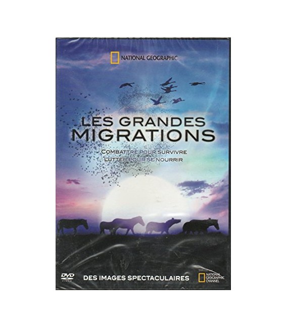 National Geographic Les grandes migrations