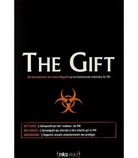 The Gift (2002) documentaire sur la Transmission volontaire du vih