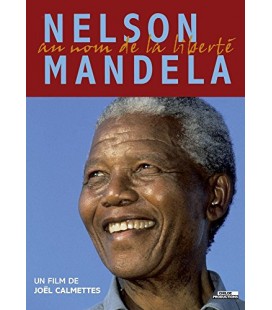 Mandela, au nom de la Liberte