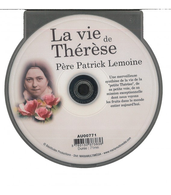 la vie de thérese - thérese de lisieux