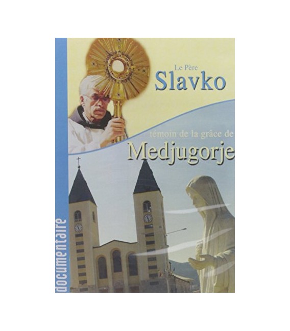Père Slavko Témoin de la grâce de Dieu
